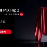 “Xiaomi MIX Flip 2: La Revolución Plegable de Verano” "Xiaomi MIX Flip 2: La Revolución Plegable de Verano"