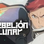 Rebelión Lunar: Anime de Ciencia Ficción en Netflix Rebelión Lunar: Anime de Ciencia Ficción en Netflix